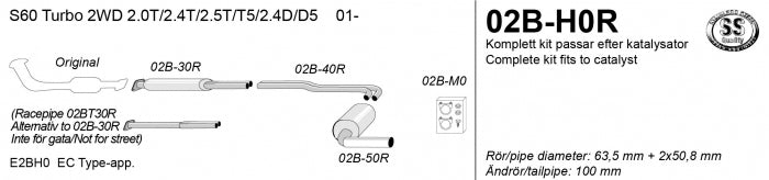 Catback system 1*100